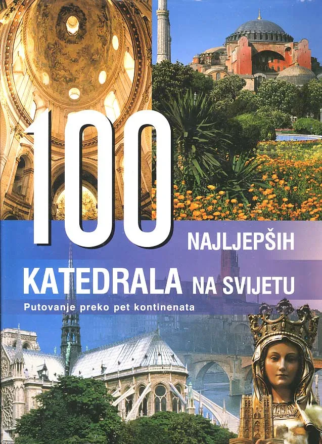 100 najljepših katedrala na svijetu