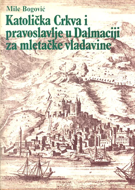 Katolička Crkva i pravoslavlje u Dalmaciji za mletačke vladavine