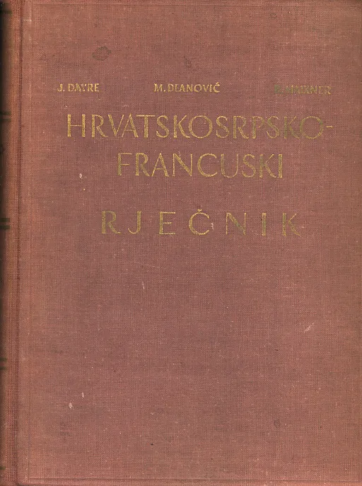 Hrvatskosrpsko-francuski rječnik