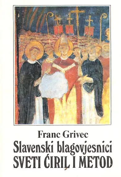 Slavenski blagovijesnici sveti Ćiril i Metod