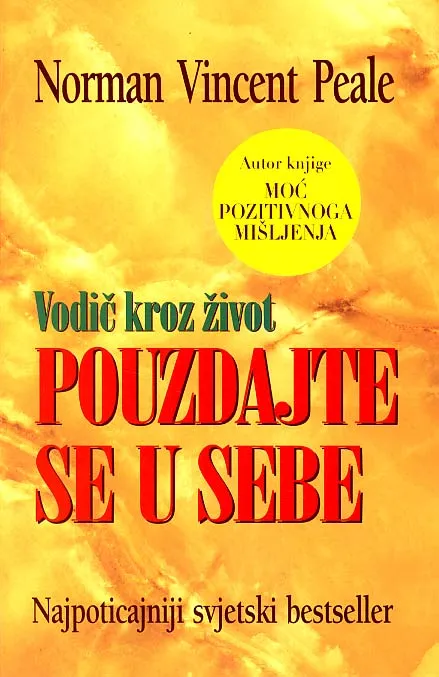 Pouzdajte se u sebe - Vodič kroz život
