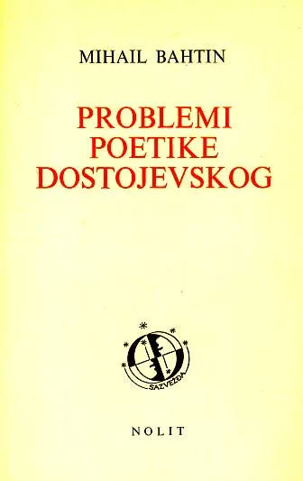 Problemi poetike Dostojevskog