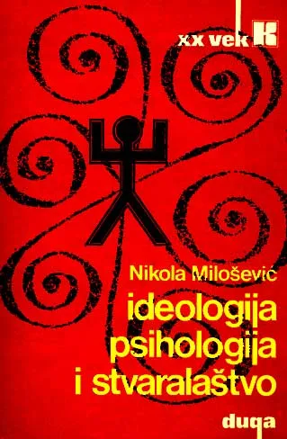 Ideologija, psihologija i stvaralaštvo