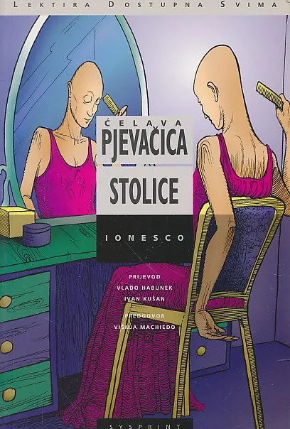 Ćelava pjevačica; Stolice
