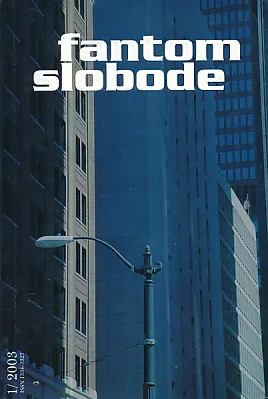 Fantom slobode, br. 1/2003