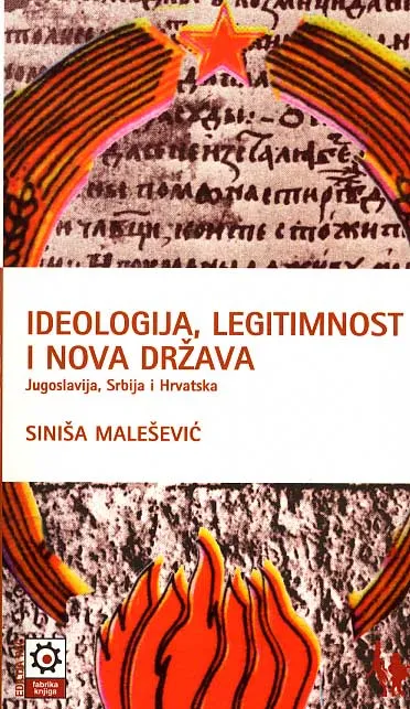Ideologija; legitimnost i nova država