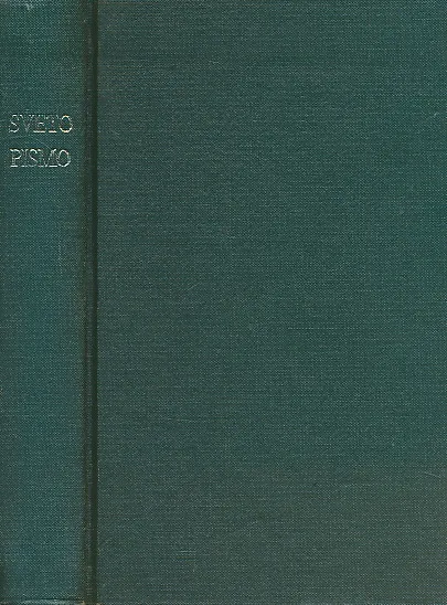 Biblija ili Sveto pismo Staroga i Novoga zavjeta