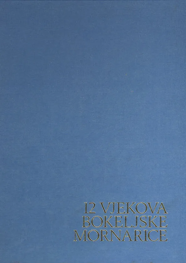 12 vjekova bokeljske mornarice
