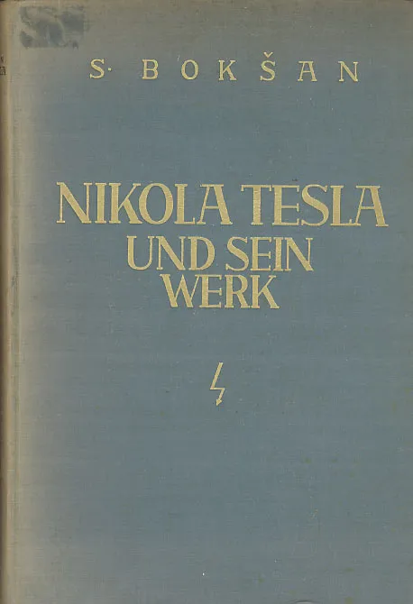Nikola Tesla und sein Werk