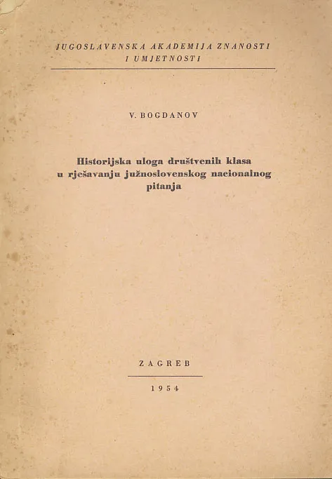 Historijska uloga društvenih klasa u rješavanju južnoslovenskog