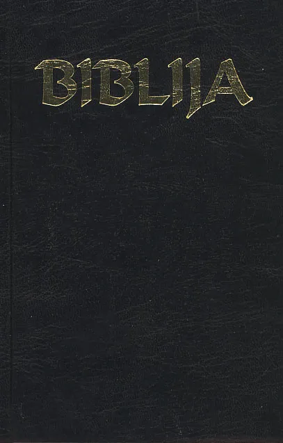Biblija - Stari i Novi zavjet