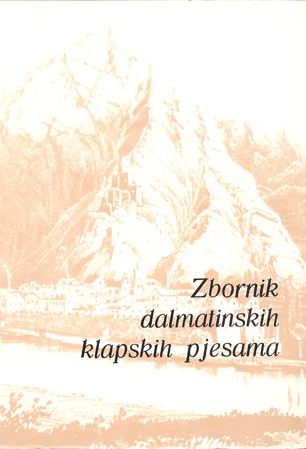 Zbornik dalmatinskih klapskih pjesama izvedenih na festivalima u Omišu 1967-1976