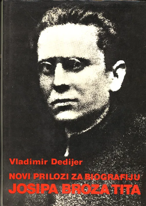 Novi prilozi za biografiju Josipa Broza Tita 1-3