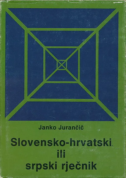 Slovensko-hrvatski ili srpski rječnik