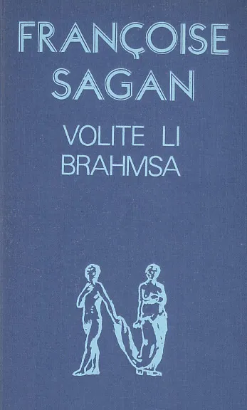 Volite li Brahmsa