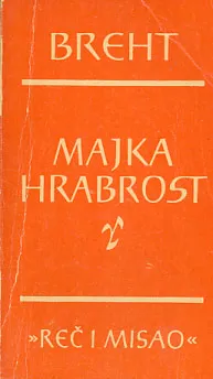 Majka Hrabrost i njena deca