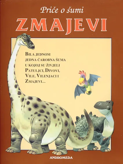 Priče o šumi - Zmajevi