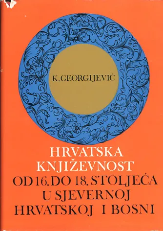 Hrvatska književnost od 16. do 18. st. u sjevernoj Hrvatskoj i Bosni