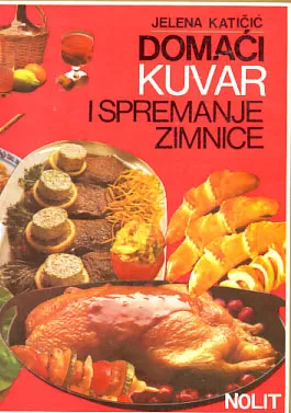 Domaći kuvar i spremanje zimnice