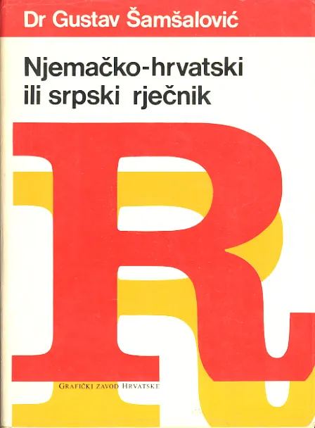 Njemačko - hrvatski ili srpski rječnik