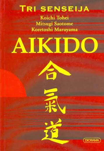 Aikido - tri senseija