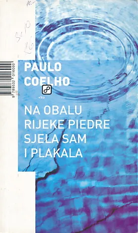 Na obalu rijeka Piedre sjela sam i plakala