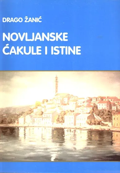 Novljanske ćakule i istine