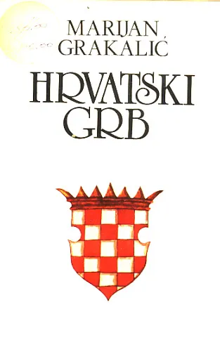 Hrvatski grb - grbovi hrvatskih zemalja