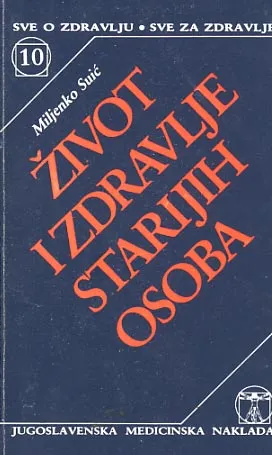 Život i zdravlje starijih osoba