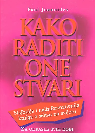 Kako raditi one stvari
