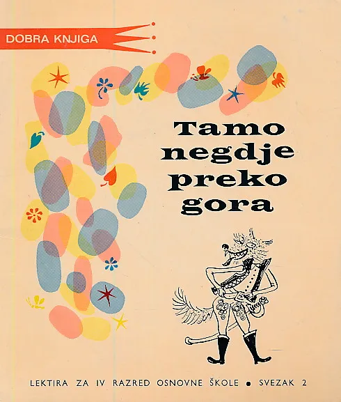 Tamo negdje preko gora