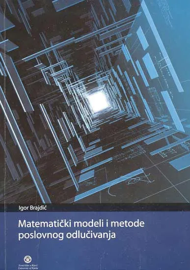 Matematički modeli i metode poslovnog odlučivanja