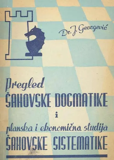 Pregled šahovske dogmatike