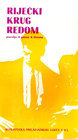 Riječki krug redom (poezija, proza, drama)