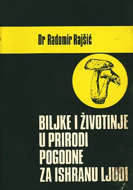 Biljke i životinje u prirodi pogodne za ishranu ljudi