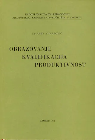Međusobni odnos razine obrazovanja, kvalifikacione strukture i produktivnosti