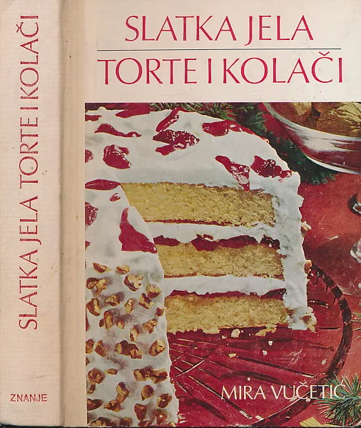 Slatka jela: Torte i kolači