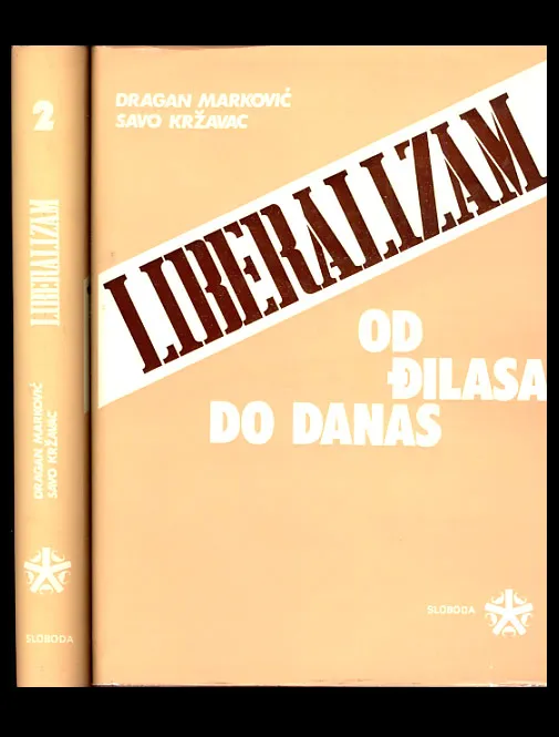 Liberalizam od Đilasa do danas 1-2