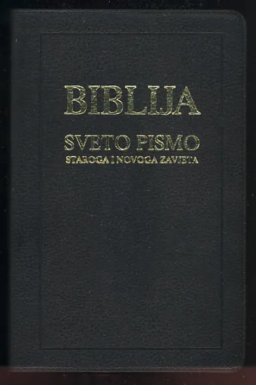 Biblija - Sveto pismo Staroga i Novoga Zavjeta