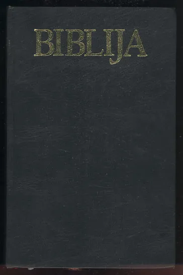 Biblija - Stari i Novi Zavjet