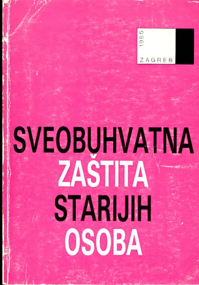 Sveobuhvatna zaštita starijih osoba