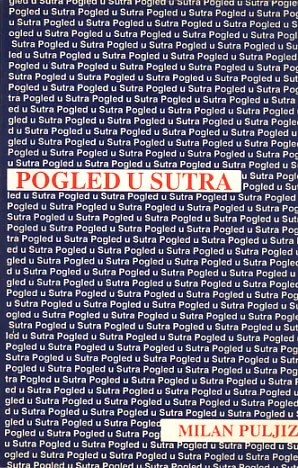 Pogled u sutra, sv. 1-2