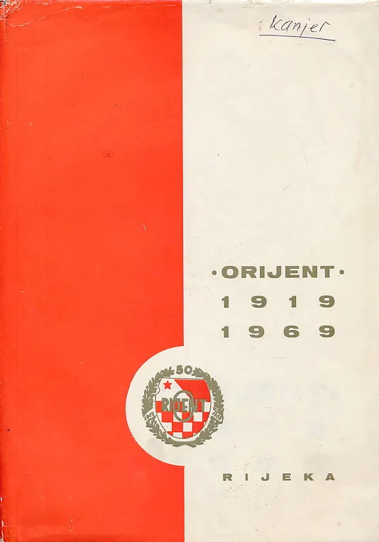 Orijent 1919 - 1969
