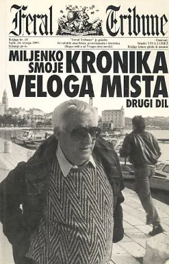 Kronika Veloga mista, drugi dil