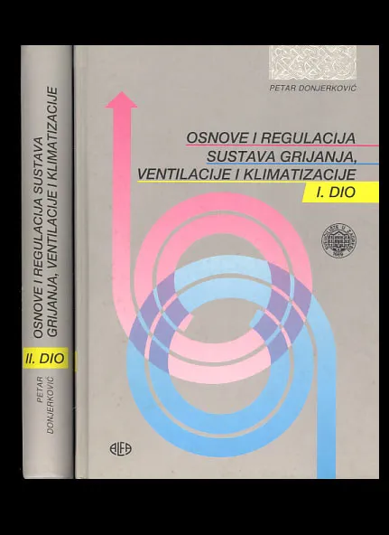 Osnove regulacija sustava grijanja, ventilacije i klimatizacije, 2 sv.