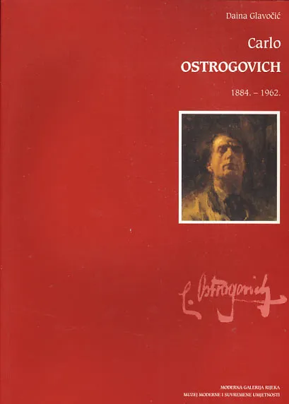 Carlo Ostrogovich 1884.-1962.