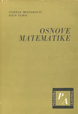 Osnove matematike sa zbirkom zadataka