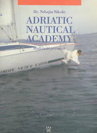 Adratic nautical academy: medicinski priručnik
