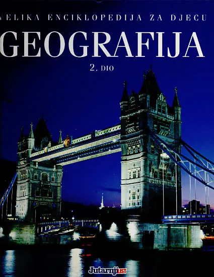 Geografija, 2. dio - Velika enciklopedija za djecu