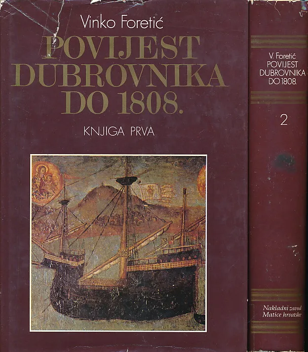 Povijest Dubrovnika do 1808, sv. 1-2